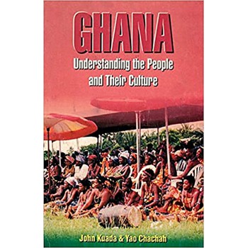 Ghana. Understanding the People and their Culture